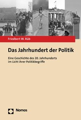 Das Jahrhundert der Politik