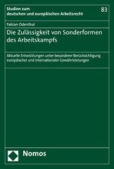 Die Zulässigkeit von Sonderformen des Arbeitskampfs