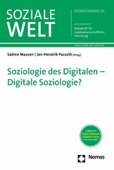 Soziologie des Digitalen - Digitale Soziologie?