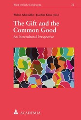 The Gift and the Common Good