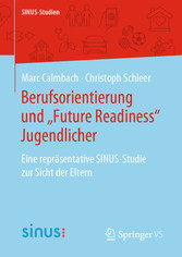 Berufsorientierung und 'Future Readiness' Jugendlicher