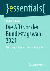 Die AfD vor der Bundestagswahl 2021