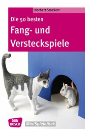 Die 50 besten Fang- und Versteckspiele - eBook