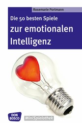 Die 50 besten Spiele zur emotionalen Intelligenz - eBook