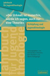 'Der Urknall ist immerhin, würde ich sagen, auch nur eine Theorie'