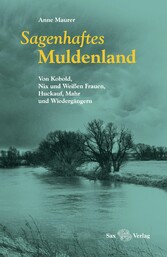 Sagenhaftes Muldenland