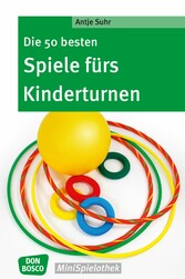 Die 50 besten Spiele fürs Kinderturnen - eBook