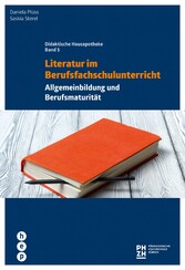 Literatur im Berufsfachschulunterricht