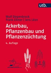 Ackerbau, Pflanzenbau und Pflanzenzüchtung