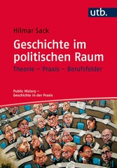 Geschichte im politischen Raum