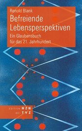 Befreiende Lebensperspektiven