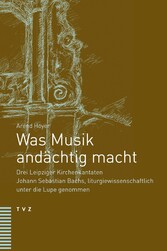 Was Musik andächtig macht