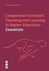 Competence Oriented Teaching and Learning in Higher Education - Essentials (E-Book)