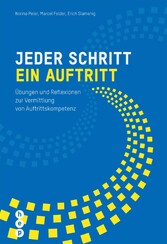 Jeder Schritt ein Auftritt (E-Book)