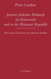 Juristen jüdischer Herkunft im Kaiserreich und in der Weimarer Republik