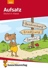 Aufsatz Deutsch 4. Klasse