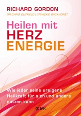 Heilen mit Herzenergie