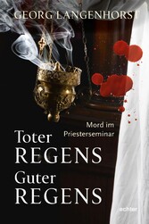 Toter Regens - guter Regens