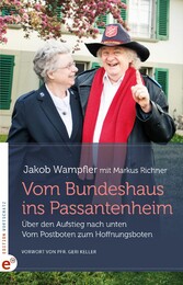 Vom Bundeshaus ins Passantenheim