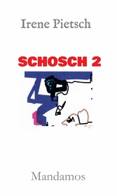 SCHOSCH 2