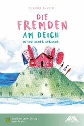 Die Fremden am Deich