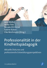 Professionalität in der Kindheitspädagogik