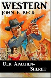 Der Apachen-Sheriff: Western