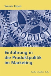 Einführung in die Produktpolitik im Marketing.