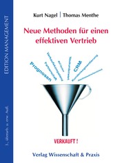 Neue Methoden für einen effektiven Vertrieb.