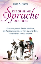 Die geheime Sprache der Tiere