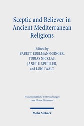 Sceptic and Believer in Ancient Mediterranean Religions