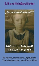 Geschichten der Pfälzer Oma