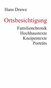 Ortsbesichtigung