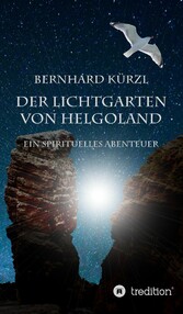 Der Lichtgarten von Helgoland