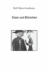 Eisen und Blümchen