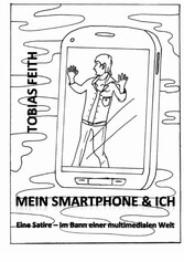 Mein Smartphone & Ich