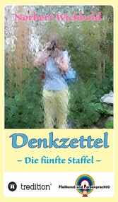 Norbert Wickbold: Denkzettel 5