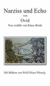 Narziss und Echo von Ovid