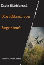 Die Rätsel von Regenbach