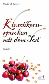 Kirschkernspucken mit dem Tod