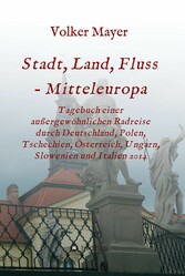 Stadt, Land, Fluss - Mitteleuropa