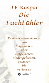 Die Tuchfühler