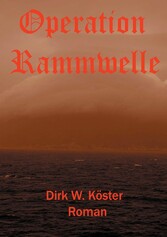 Operation Rammwelle