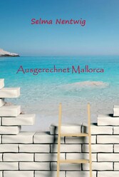 Ausgerechnet Mallorca