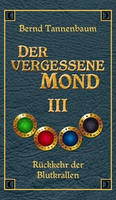 Der vergessene Mond Bd III