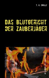 Das Blutgericht der Zauberjäger