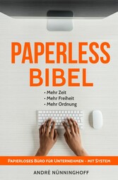 Paperless Bibel | Papierloses Büro für Unternehmen mit System