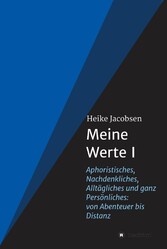 Meine Werte I