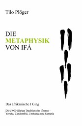 DIE METAPHYSIK VON IFÁ