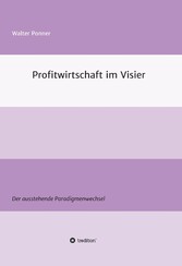 Profitwirtschaft im Visier